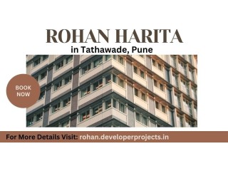 Rohan Harita Tathawade Pune : Where Convenience Meets Luxury