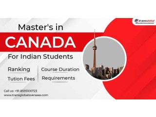 A Guide to study Master's in Canada for Indian Students