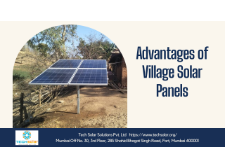 Advantages of Village Solar Panels