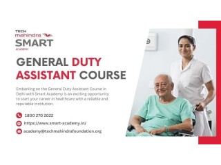 General Duty Assistant Course in Delhi with Smart Academy
