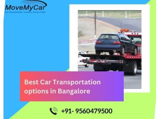 Best Car Transportation options in Bangalore