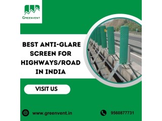 Best Anti-Glare Screen For Highways/Road in India