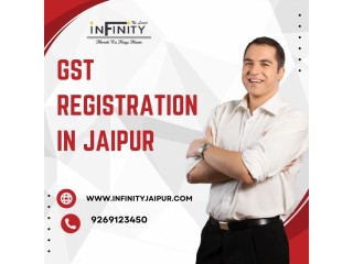 Get Ahead with Infinity: Expert GST Registration in Jaipur"
