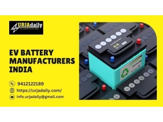 Power Up Your Ride: Best EV Battery Manufacturers in India | Urjadaily