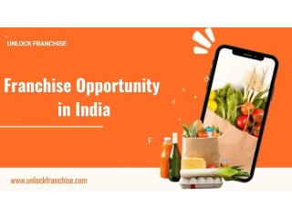 Explore Profitable Franchise Opportunity in India