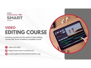 Edit Like a Pro: Video Editing Course by Smart Academy