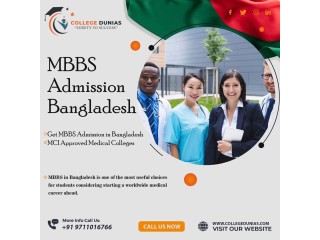 Chart Your Medical Future: Explore MBBS Opportunities in Bangladesh