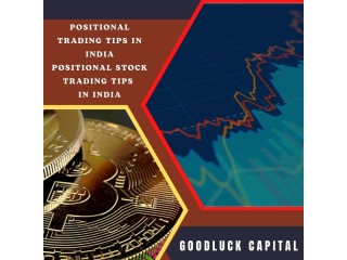 Unlock Some Profitable Strategies Following the Positional Stock Trading Tips in India