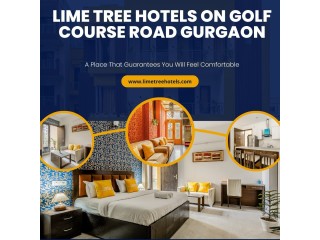 Hotels on Golf Course Road Gurgaon