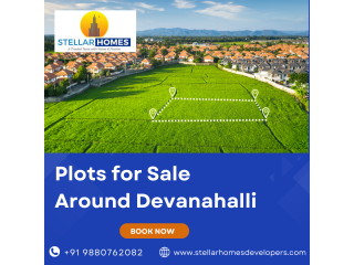 Stellar Homes Developers| Plots for Sale Around Devanahalli