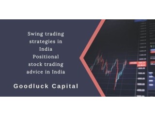 Get genuine Advice from GoodluckCapital about Positional Stock Trading Advice in India