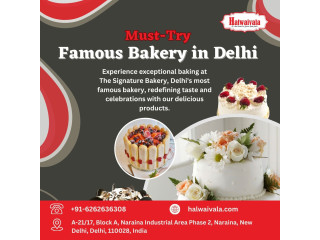Must-Try Famous Bakery in Delhi