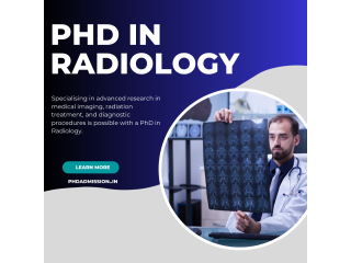 Pursue a PhD in Radiology for Advanced Research