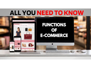 Functions of E Commerce