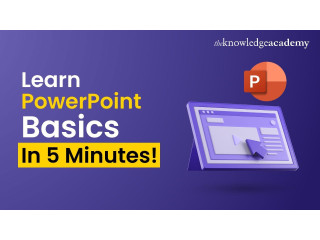 The Basics of PowerPoint: What You Need to Know
