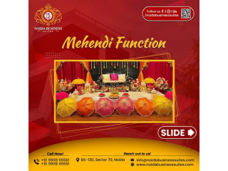 Beautiful Mehndi Function Sites in Noida