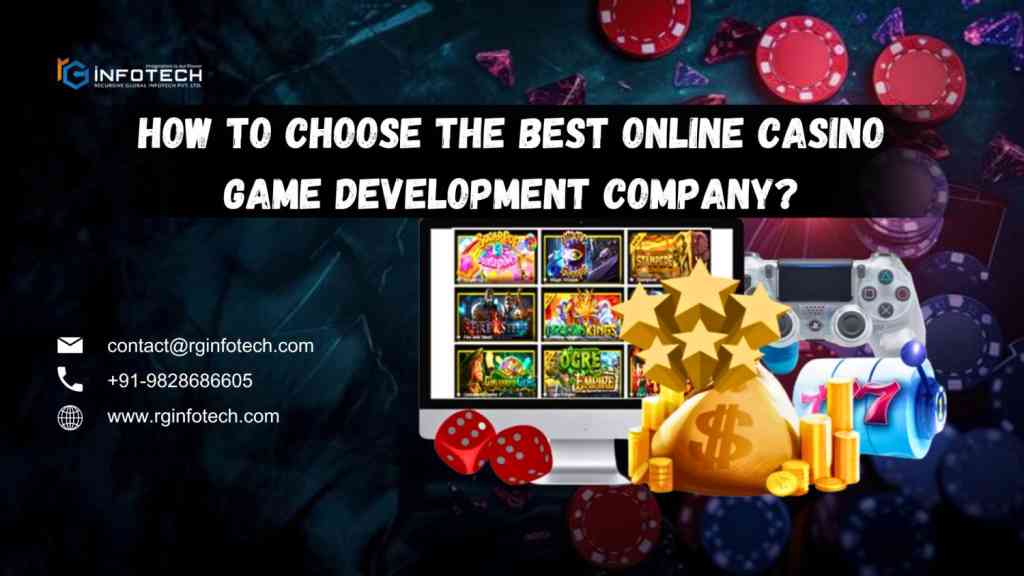 how-to-choose-the-best-online-casino-game-development-company-for-your-needs-big-0