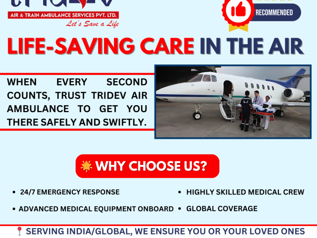 life-saving-care-in-the-air-by-tridev-air-ambulance-patna