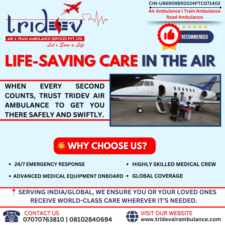 air-ambulance-for-heart-attack-patients-available-by-tridev-air-ambulance-services-in-delhi-big-0