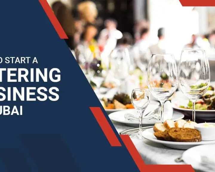 how-to-start-a-catering-business-in-dubai