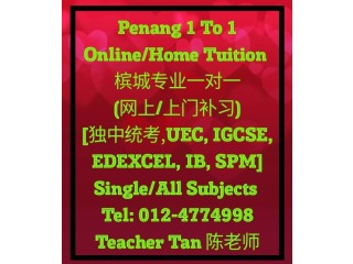 Penang Home Tuition 槟城一对一家庭补习 (独中统考 UEC, IGCSE, IB, EDEXCEL, SPM)