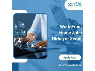 Work From Home Jobs Hiring at Xcruit