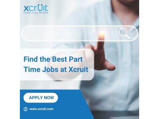 Find the Best Part Time Jobs at Xcruit