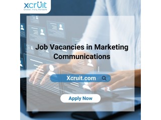 Find Job Vacancies in Marketing Communications at Xcruit