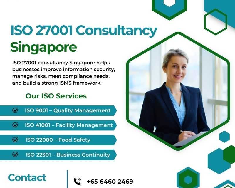 iso-27001-consultancy-singapore-for-secure-business-compliance