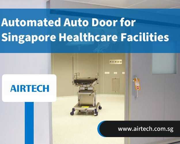 automated-auto-door-for-singapore-healthcare-facilities