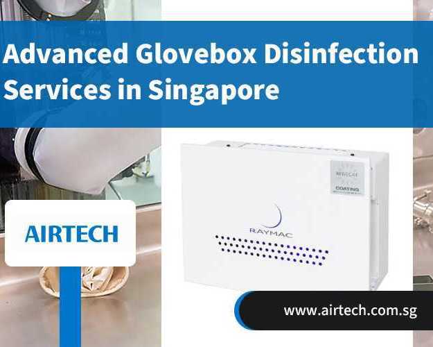 advanced-glovebox-disinfection-services-in-singapore