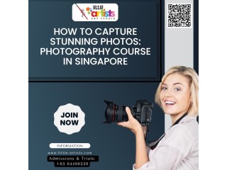 How to Capture Stunning Photos: Photography Course in Singapore