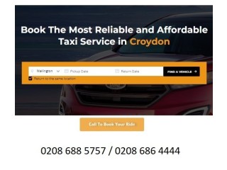 Book The Most Reliable and Affordable Taxi Service in Croydon