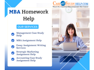 The Best Online MBA Homework Help- Case Study Help