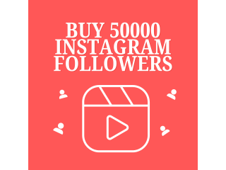 Buy 50000 Instagram followers to get a boost