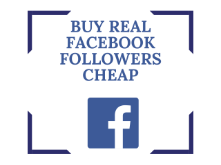 Buy real Facebook followers cheap