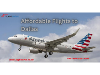 Cheap Flights to Dallas | +44-800-054-8309 | Book Now