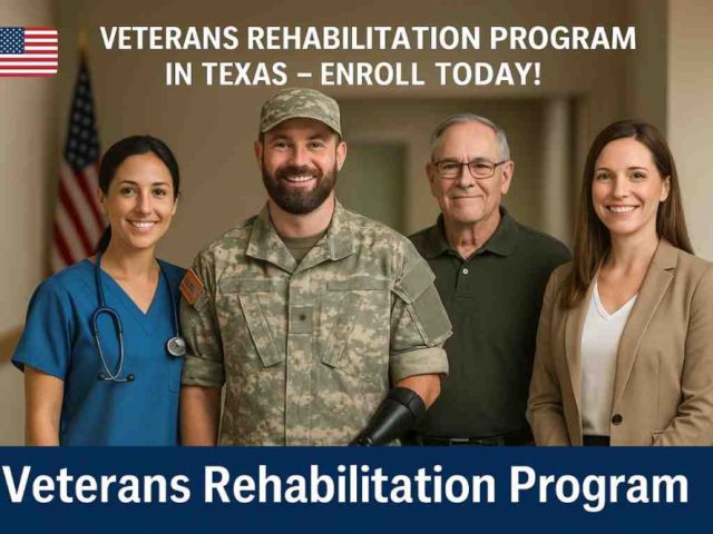 veterans-rehabilitation-program-in-texas-enroll-today
