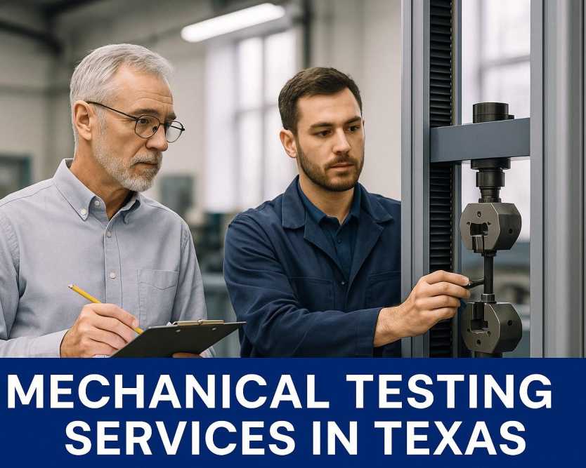 quality-mechanical-testing-services-in-texas-reliable-accurate-fast