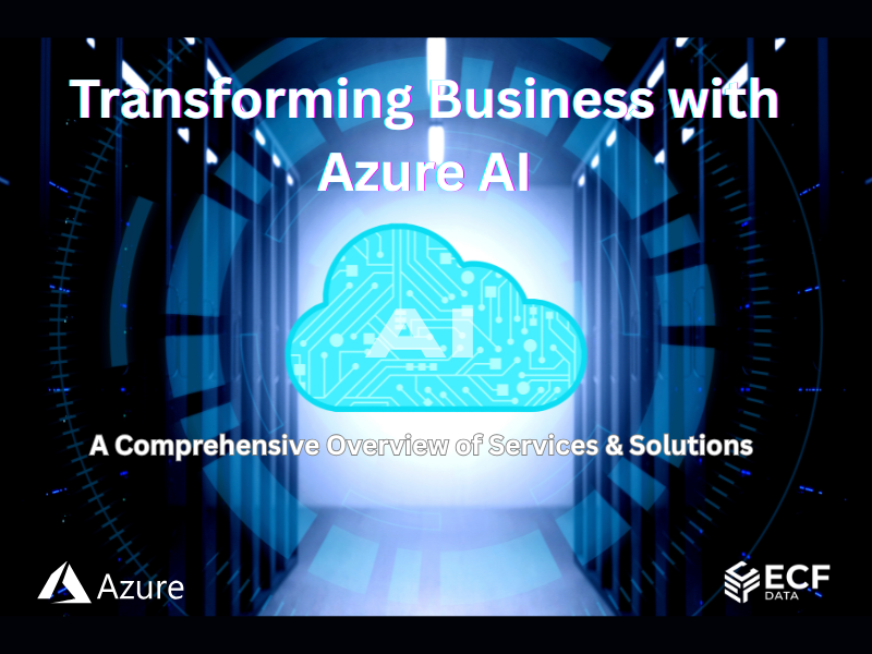 transforming-business-with-azure-ai-a-comprehensive-overview-big-0