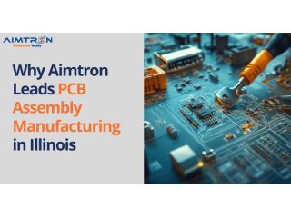 why-aimtron-leads-pcba-manufacturing-in-illinois-small-0
