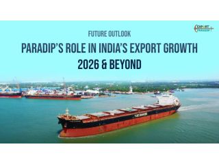 future-outlook-paradips-role-in-indias-export-growth-2026-beyond-small-0