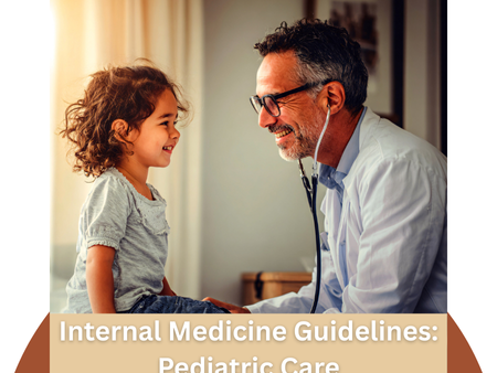 internal-medicine-guidelines-pediatric-care
