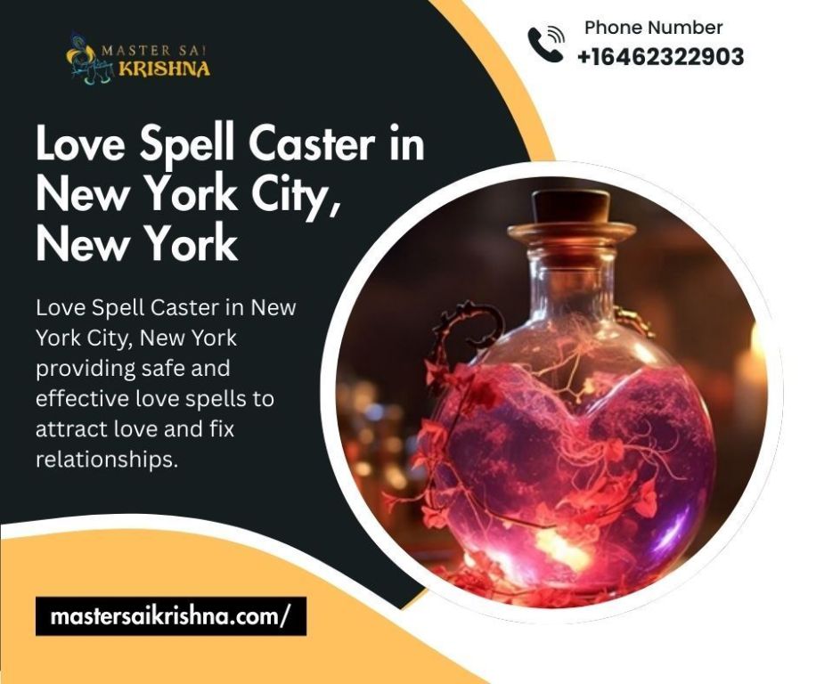 love-spell-caster-in-new-york-city-new-york-powerful-love-solutions-big-0