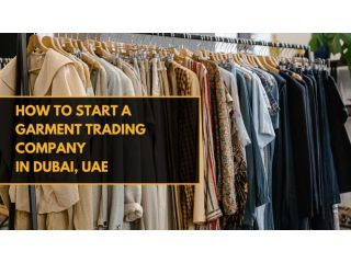 how-to-open-a-garments-trading-business-in-dubai-ae-setup-small-0