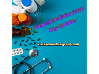 general-medicine-2026-key-updates-vistasol-medical-group-small-0