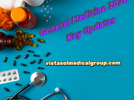 general-medicine-2026-key-updates-vistasol-medical-group