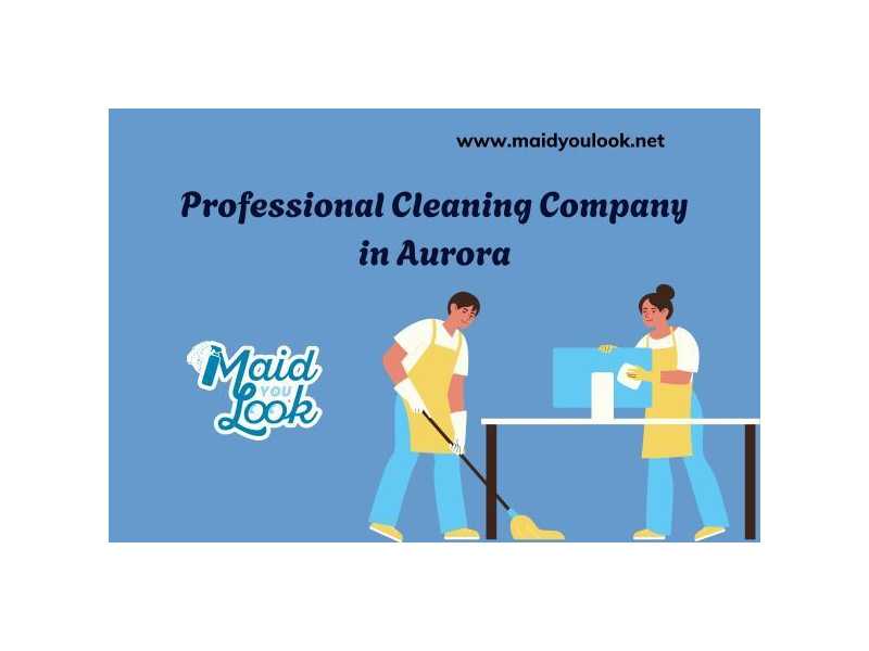 professional-cleaning-company-in-aurora-maid-you-look-small-0