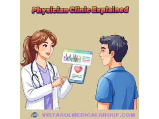 choosing-a-trusted-physician-clinic-explained-vistasol-medical-group-small-0