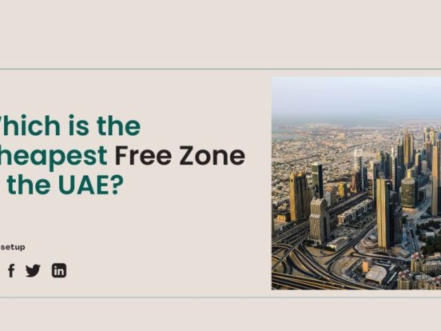 which-is-the-cheapest-free-zone-in-uae